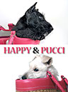 HAPPY & PUCCI